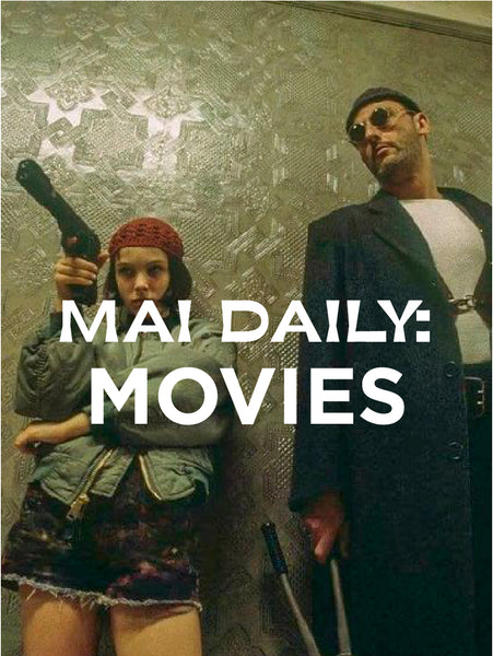 Mai Daily: movies baby!